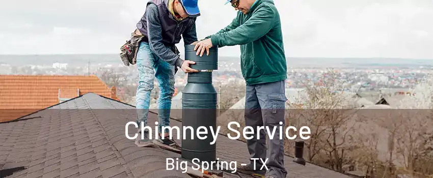  Chimney Service Big Spring - TX